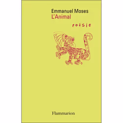 Flammarion L’Animal, poésie, Français, Livre broché, 144 pages