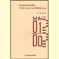 Flammarion C’est nous les modernes, poésie, Français, Livre broché, 256 pages