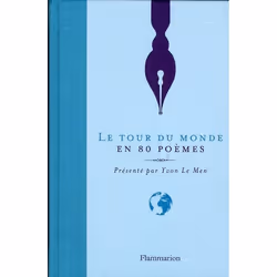 Flammarion Le Tour du monde en 80 poèmes, Littérature, Français, Livre broché, 338 pages