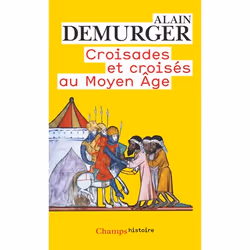 ISBN Croisades et croisés au Moyen Âge, 416 pages