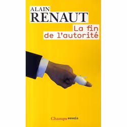 ISBN La Fin De L'Autorite, politique, Français