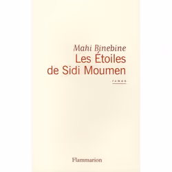 Flammarion Les Étoiles de Sidi Moumen, Littérature, Français, Livre broché, 160 pages