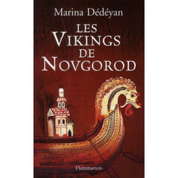 Flammarion Les Vikings de Novgorod livre Roman Français