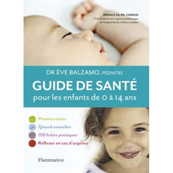 Guide de santé pour les enfants de 0 à 14 ans