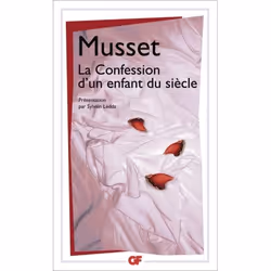 Flammarion La Confession d’un enfant du siècle, Littérature, Français, Livre broché, 368 pages