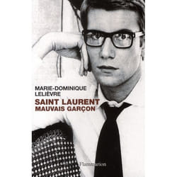 Saint-Laurent, mauvais garçon