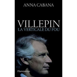 Flammarion Villepin, la verticale du fou livre Littérature Français