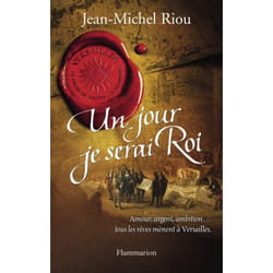 Flammarion Un jour je serai roi livre Roman Français