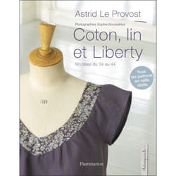 Coton, lin et liberty - MODÈLES DU 34 AU 44 (Cartonné)