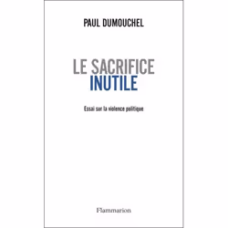ISBN Le Sacrifice inutile, 336 pages