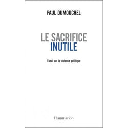 Le Sacrifice inutile