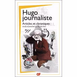 Flammarion Hugo journaliste, Littérature, Français, Livre broché, 464 pages