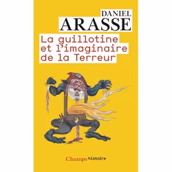 ISBN La Guillotine et l'imaginaire de la Terreur, 288 pages