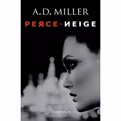 Flammarion Perce-neige, Littérature, Français, Livre broché, 308 pages