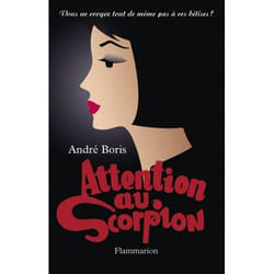 Flammarion Attention au scorpion livre Littérature Français