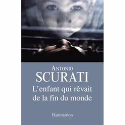 Flammarion L’enfant qui rêvait de la fin du monde, Littérature, Français, Livre broché, 304 pages