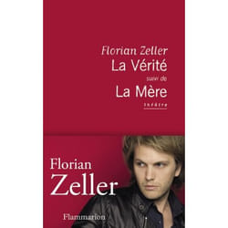 Flammarion La Vérité suivi de La Mère livre fiction litéraire Français