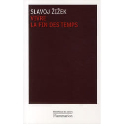 Vivre la fin des temps