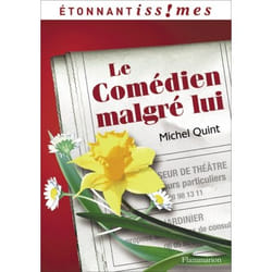 Le Comédien malgré lui (Broché)