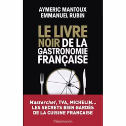 ISBN Le Livre noir de la gastronomie française, 312 pages