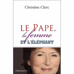 ISBN Le Pape, la femme et l’éléphant, 272 pages