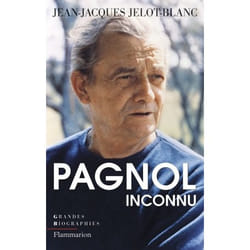 Flammarion Pagnol inconnu livre biographie Français