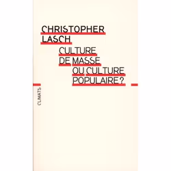 ISBN Culture De Masse Ou Culture Populaire ?, société, Français, Livre broché