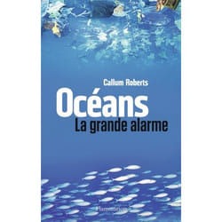 Océans - La grande alarme (Broché)