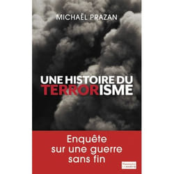 Une histoire du terrorisme, 1945-2011