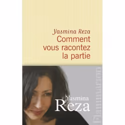 Flammarion Comment vous racontez la partie, Littérature, Français, Livre broché, 120 pages