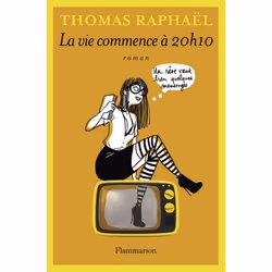 Flammarion La vie commence à 20h10, Littérature, Français, Livre broché, 528 pages