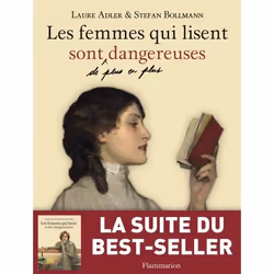 Flammarion Les femmes qui lisent sont de plus en plus dangereuses, Littérature, Français, Livre broché, 138 pages