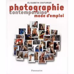 ISBN Photographie Contemporaine; Mode D'Emploi, Photographie, Français