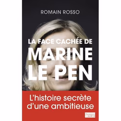 ISBN La Face cachée de Marine Le Pen, 300 pages