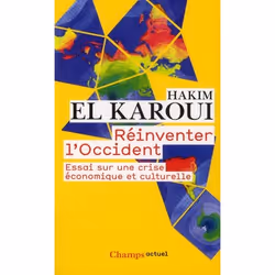ISBN Reinventer L'Occident; Essai Sur Une Crise Economique Et Culturelle, politique, Français