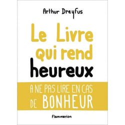 Flammarion Le qui rend heureux livre Littérature Français