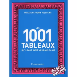 ISBN Les 1001 Tableaux Qu'Il Faut Avoir Vus Dans Sa Vie, histoire, Français