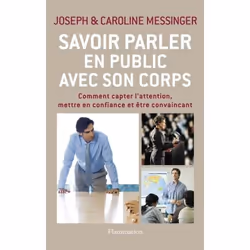 ISBN Savoir parler en public avec son corps, Livre broché, 208 pages