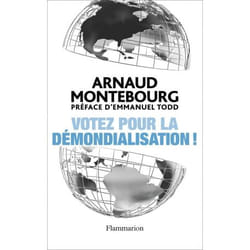 Votez pour la démondialisation !