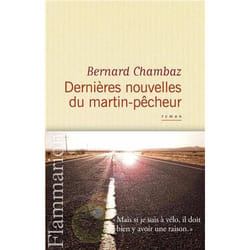 Flammarion DERNIERES NOUVELLES DU MARTIN-PECHEUR