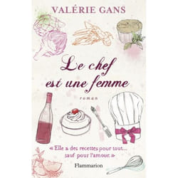Flammarion Le chef est une femme livre Littérature Français
