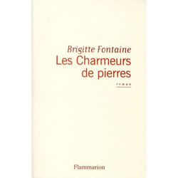 Les Charmeurs de pierres