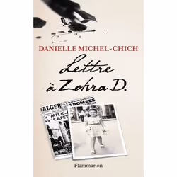Flammarion Lettre à Zohra D., Littérature, Français, Livre broché, 112 pages
