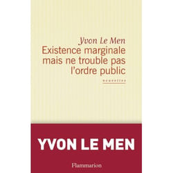 Flammarion Existence marginale mais ne trouble pas l’ordre public livre Littérature Français