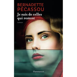 Flammarion JE SUIS DE CELLES QUI RESTENT