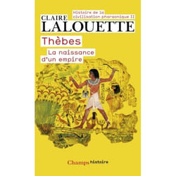 Thèbes ou la naissance d'un empire