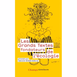 ISBN Les Grands Textes fondateurs de l’écologie, 384 pages