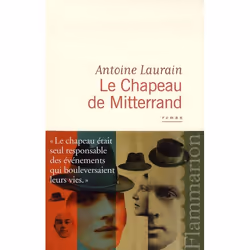 ISBN Le Chapeau De Mitterrand, Romance, Français, Livre broché