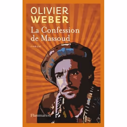 Flammarion La Confession de Massoud, Littérature, Français, Livre broché, 192 pages