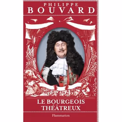 Flammarion Le Bourgeois théâtreux, Littérature, Français, Livre broché, 192 pages